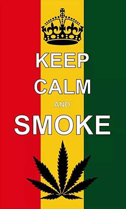 Keep Calm and Smoke Flag